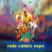 rede canais espn